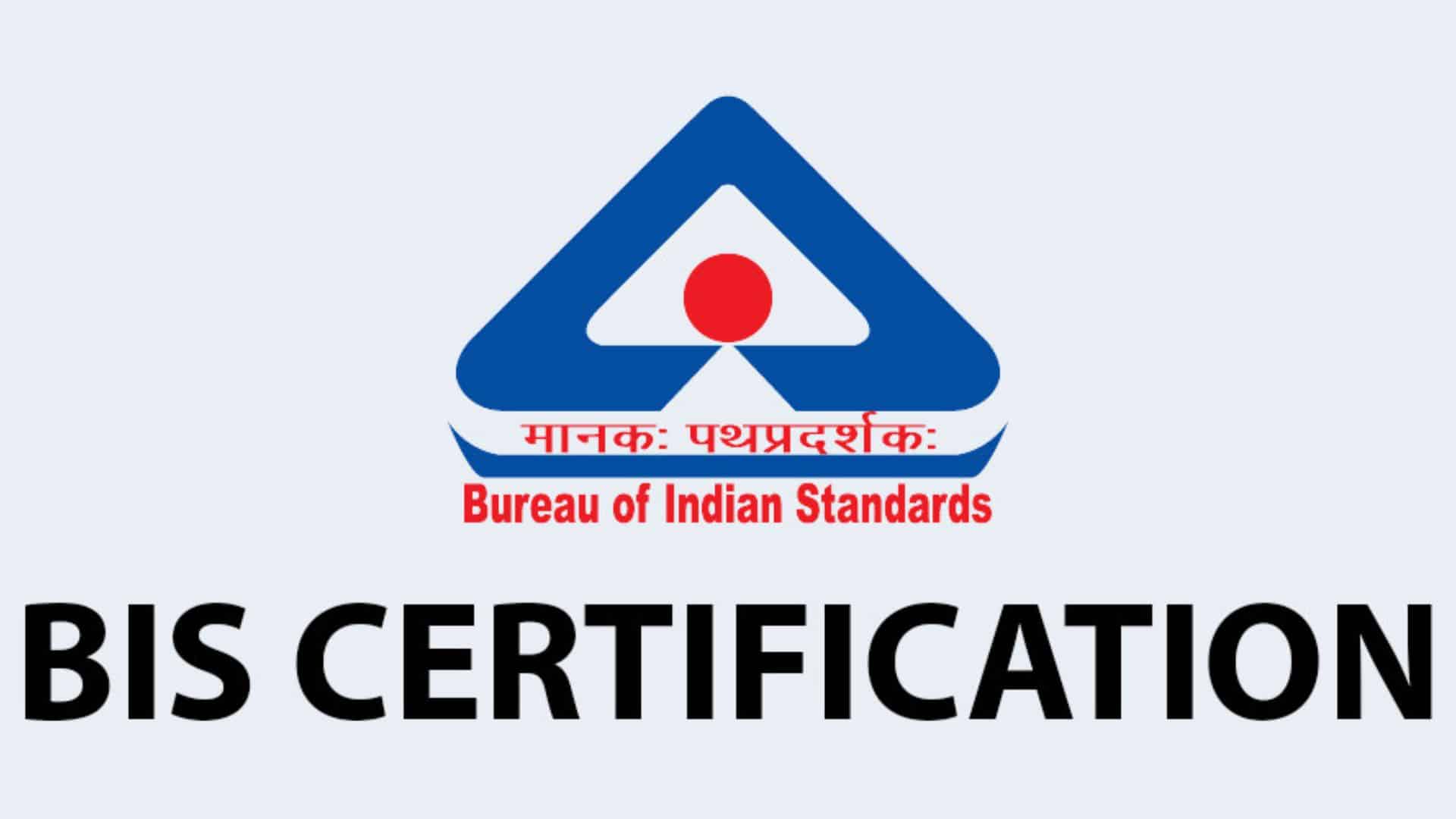 What is BIS Certification